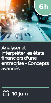Analyser et interpréter les états financiers d'une entreprise-Concepts avancés